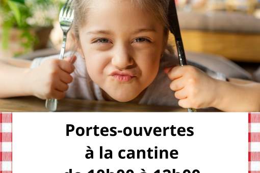 Portes ouvertes la cantine